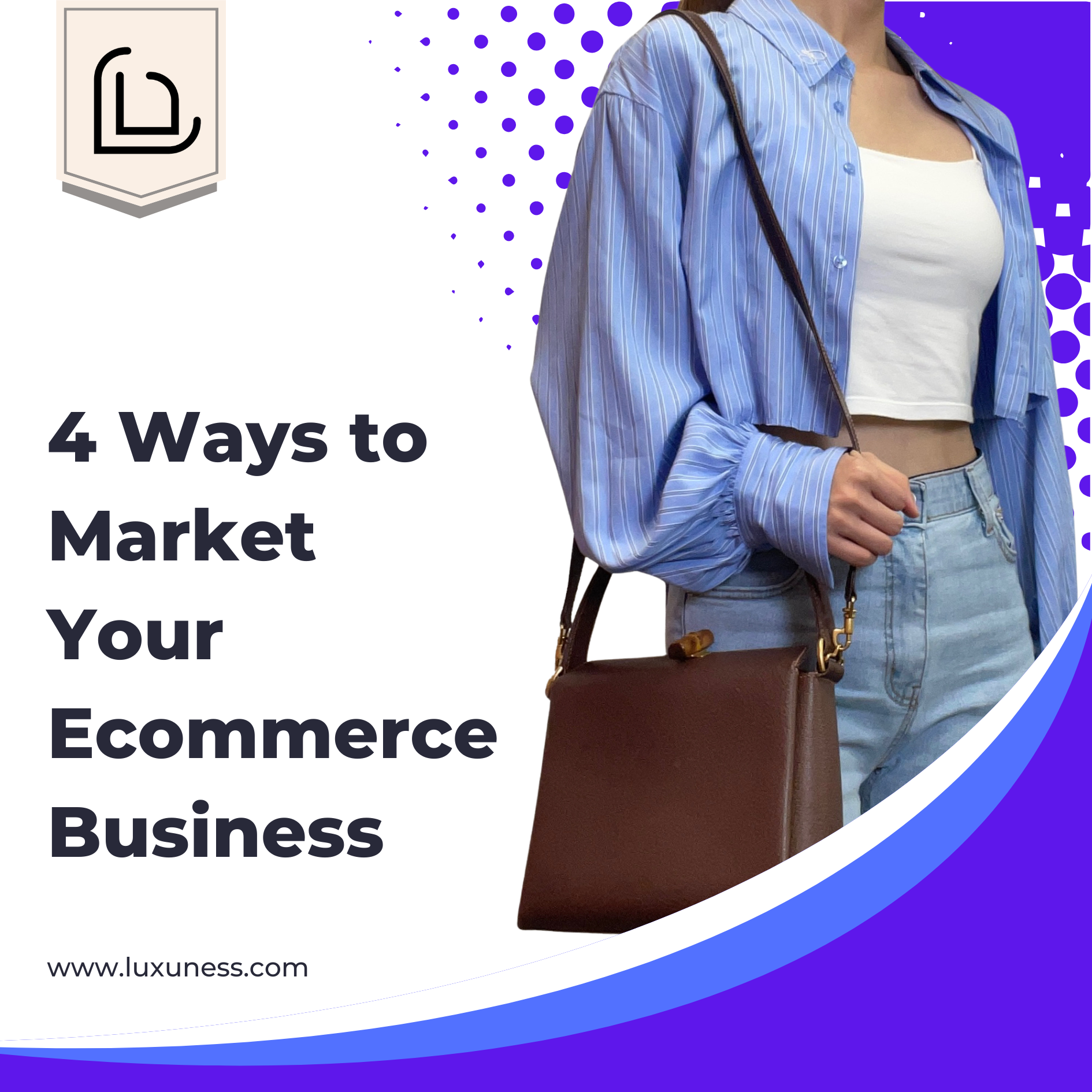 4 Ways to Market Your Ecommerce Business